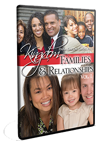 Kingdom Families & Relationships Vol. 1 Series