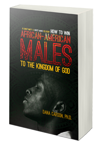 Is Christianity a White Man's Religion? How to Win African-American Males to the Kingdom of God (Hardback)